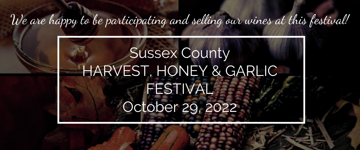 Sussex County HARVEST, HONEY & GARLIC FESTIVAL October 29, 2022